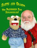Ventriloquist Central - VentSpace Gallery - Montana's Santa & Gramps